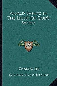 Paperback World Events In The Light Of God's Word Book