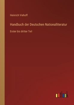 Paperback Handbuch der Deutschen Nationalliteratur: Erster bis dritter Teil [German] Book