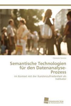Paperback Semantische Technologien für den Datenanalyse-Prozess [German] Book