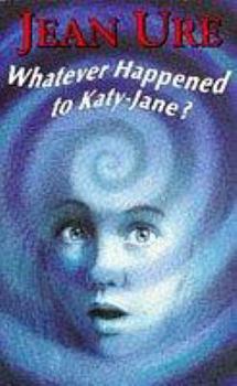 Paperback Whatever Happened to Katy-Jane? Book
