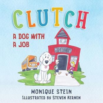 Paperback Clutch: A Dog With a Job Book