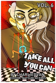 Paperback Take All You Can Vol. 6 Book