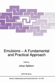Paperback Emulsions: A Fundamental and Practical Approach Book
