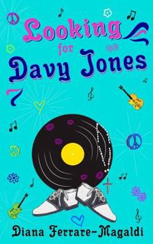Paperback Looking for Davy Jones: A 1967 Coming-of-Age Tale Book