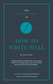 Paperback How to Write Well: Witty, Breezy and Informative - The Mail on Sunday Book