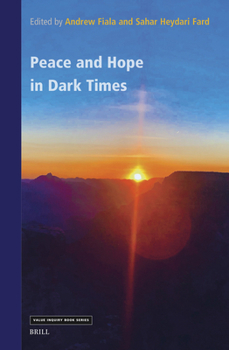 Hardcover Peace and Hope in Dark Times Book