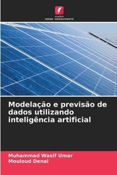 Paperback Modelação e previsão de dados utilizando inteligência artificial [Portuguese] Book