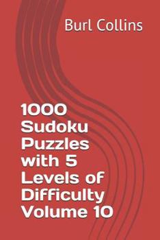 Paperback 1000 Sudoku Puzzles with 5 Levels of Difficulty Volume 10 Book