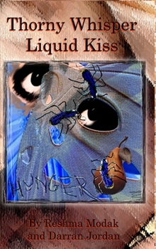 Hardcover Thorny Whisper, Liquid Kiss Book