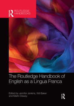 Paperback The Routledge Handbook of English as a Lingua Franca Book