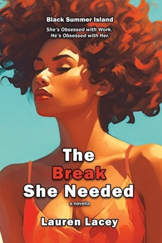 Paperback The Break She Needed Book