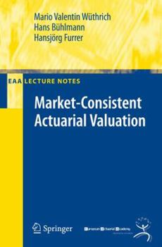 Paperback Market-Consistent Actuarial Valuation Book