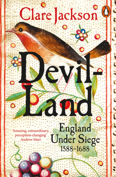 Paperback Devil-Land: England Under Siege, 1588-1688 Book