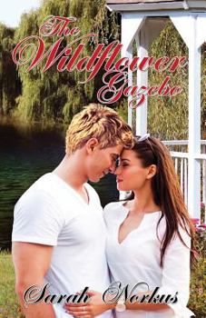 Paperback The Wildflower Gazebo Book