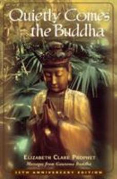 Paperback Quietly Comes the Buddha Book