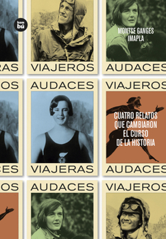 Paperback Viajeros Audaces: Volume 33 [Spanish] Book