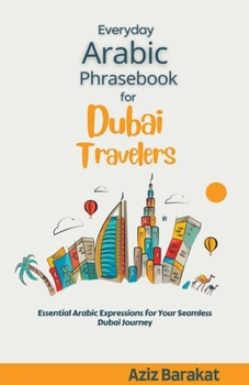Paperback Everyday Arabic Phrasebook for Dubai Travelers Book