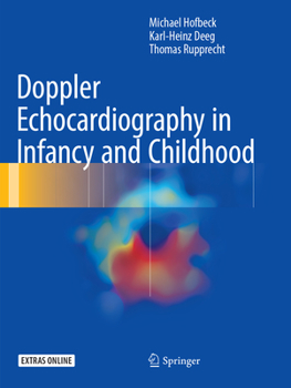 Paperback Doppler Echocardiography in Infancy and Childhood Book