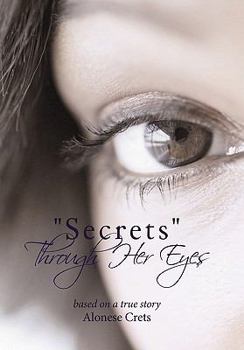 Paperback Secrets Through Her Eyes Book