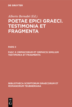 Hardcover Orphicorum et Orphicis similium testimonia et fragmenta [Greek, Ancient (To 1453)] Book