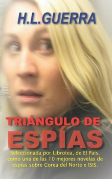 Tríangulo de espías (Los espías de Castro)