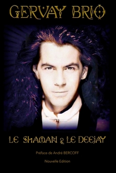 Paperback Le Shaman & Le Deejay [French] Book