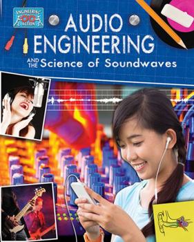 Paperback Audio Engineering and the Science of Sound Waves Book