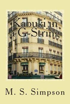 Paperback Kabuki in a G-String: Revised New Edition Book