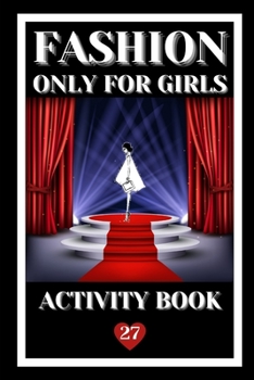 Paperback Fashion: Only for Girls Book