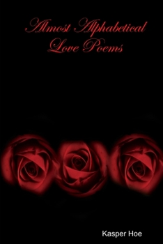 Paperback Almost Alphabetical Love Poems Book