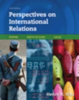 Paperback Perspectives on International Relations: Power, Institutions, and Ideas Book