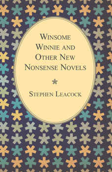 Paperback Winsome Winnie and Other New Nonsense Novels Book