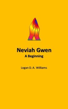 Paperback Neviah Gwen: A beginning Book
