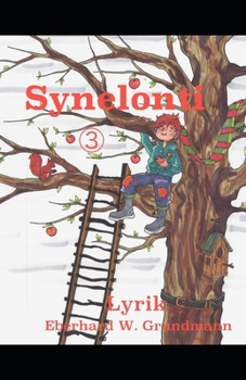 Paperback Synelonti 3: Am Wegesrand -- Grüsse an Morgenstern -- Redegewendet -- Geschüttelt -- Limericks -- Wenndu -- Heukühe -- Distichen [German] Book