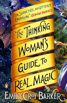 Paperback The Thinking Woman's Guide to Real Magic Book