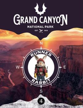 Paperback Grand Canyon: Runner Rabbit Character Adventure Series Book
