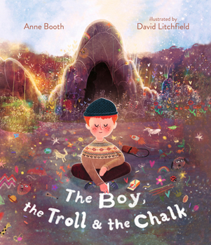 Hardcover The Boy, the Troll, and the Chalk Book