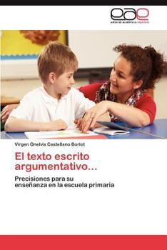 Paperback El Texto Escrito Argumentativo... [Spanish] Book