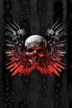 Journal: Skull with Guns and Knives Lined Notebook: 110 Blank Lined (6x9) Pages to Jot Down Your Thoughts