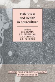 Paperback Fish Stress and Health in Aquaculture Book