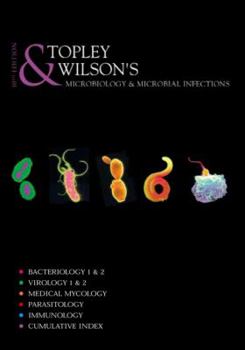 Hardcover Topley and Wilson's Microbiology and Microbial Infections, 8 Volume Set Book