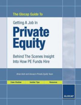 Paperback The Glocap Guide To Getting A Job In Private Equity Book