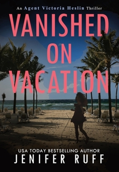 Hardcover Vanished on Vacation Book