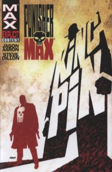 Punisher MAX: Kingpin - Book #1 of the PunisherMAX