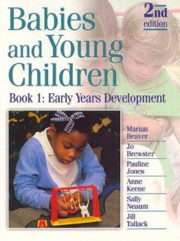 Paperback Babies and Young Children: Early Years Development Book