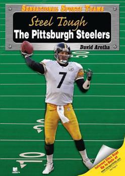 Library Binding Steel Tough: The Pittsburgh Steelers Book