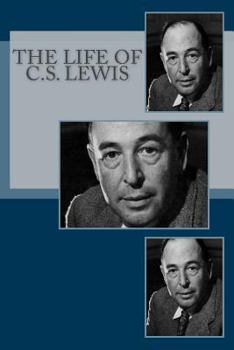Paperback The Life of C.S. Lewis Book
