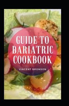 Paperback Guide To Bariatric Cookbook Book