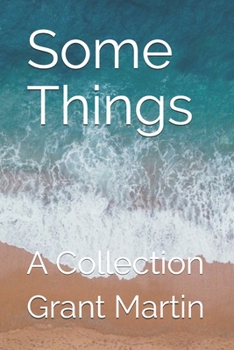 Paperback Some Things: A Collection Book