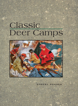 Hardcover Classic Deer Camps Book